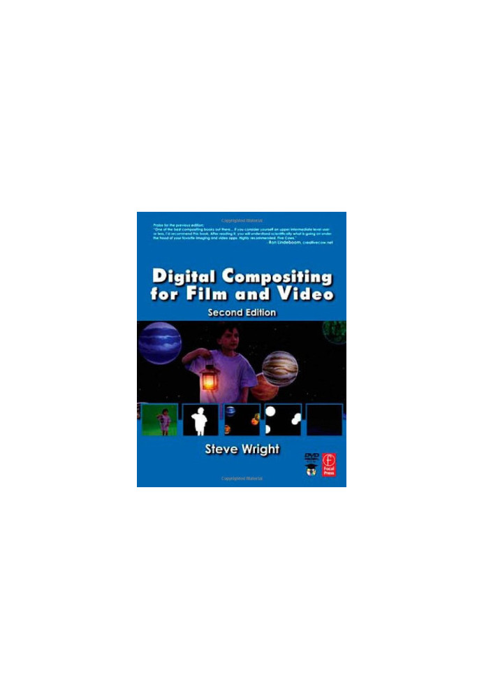 Digital Compositing for Film and Video,