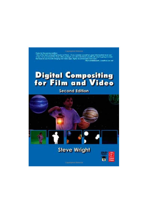 Digital Compositing for Film and Video,
