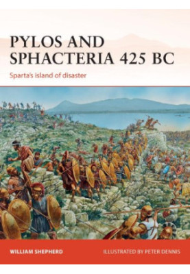 Pylos and Sphacteria 425 BC: Sparta's island of disaster