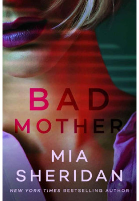 Bad Mother