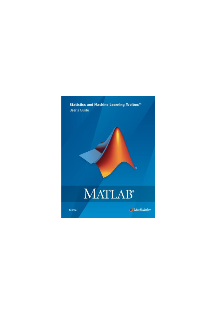 MATLAB Statistics and Machine Learning Toolbox™ User's Guide