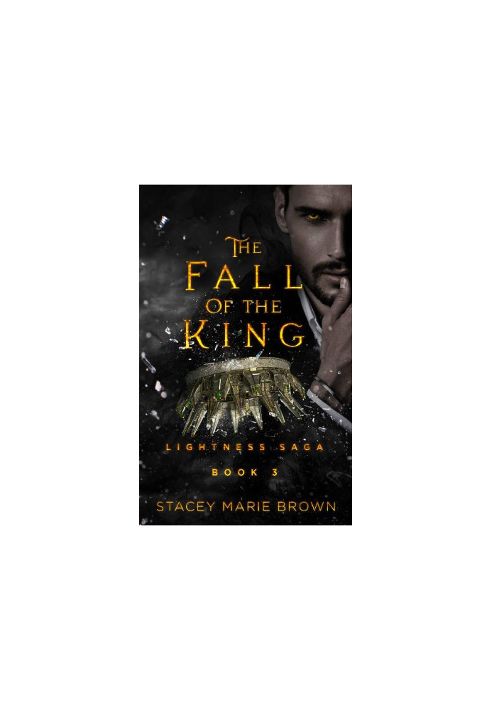 [Lightness Saga 03] • The Fall Of The King