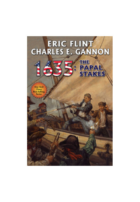 Ring of Fire 13 - 1635, The Papal Stakes