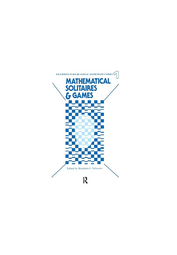 Mathematical Solitaires and Games