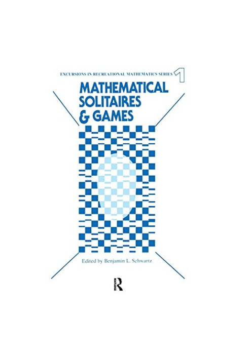 Mathematical Solitaires and Games