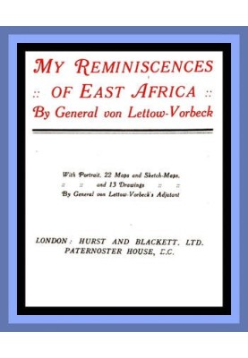 My Reminiscences of East Africa