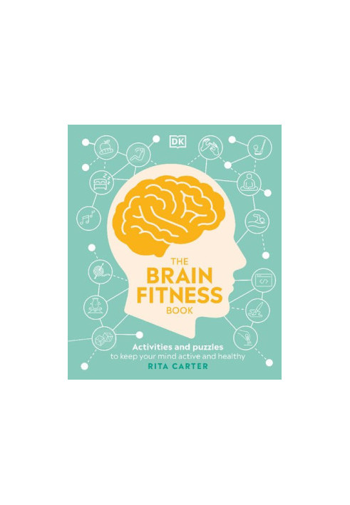 The Brain Fitness Book: Activities and Puzzles to Keep Your Mind Active and Healthy, UK Edition