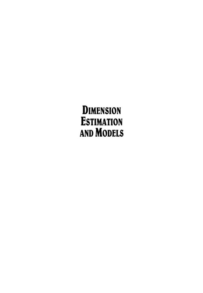 Dimension estimation and models