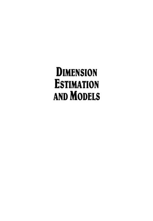 Dimension estimation and models