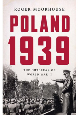 Poland 1939 - The Outbreak of World War II