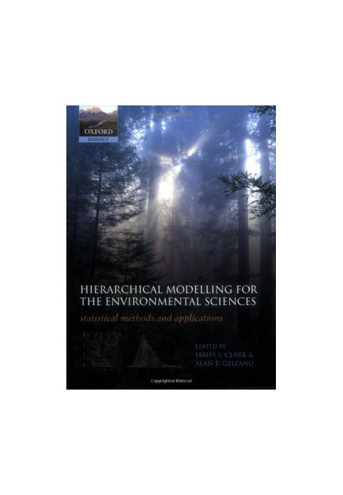 Hierarchical Modelling for the Environmental Sciences - Statistical Methods and Applications