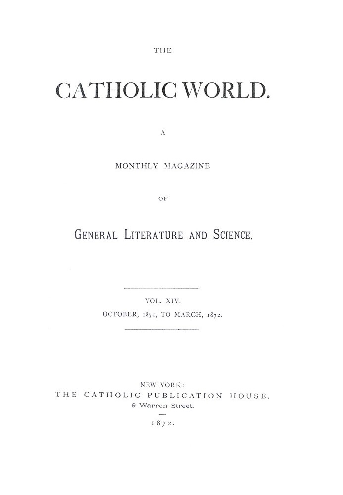 Католицький світ, том. 14 жовтня 1871-березень 1872 Щомісячний журнал загальної літератури та науки