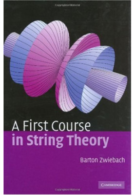 A First Course in String Theory