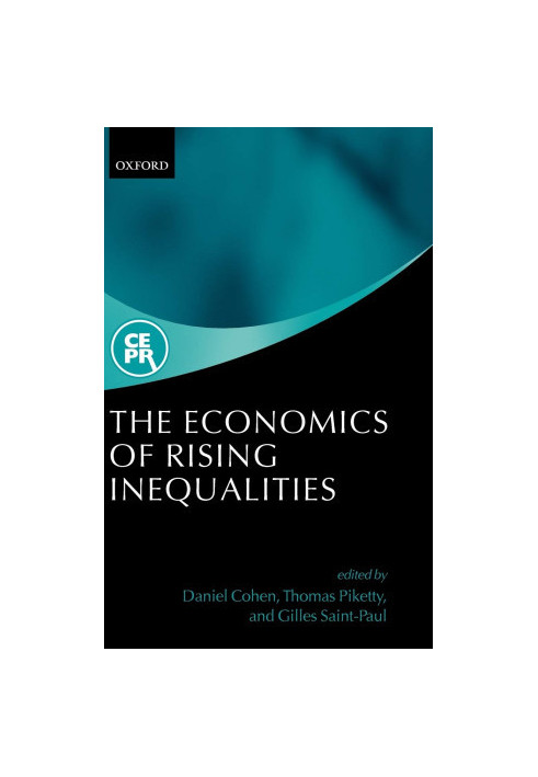 The Economics of Rising Inequalities