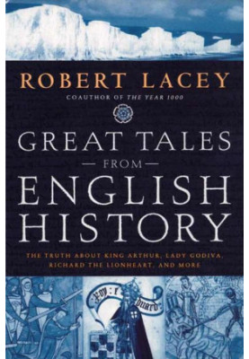 Great Tales From English History