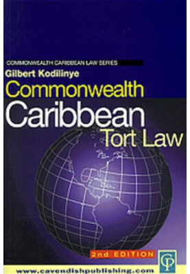 Commonwealth Caribbean Tort Law: Text, Cases & Materials