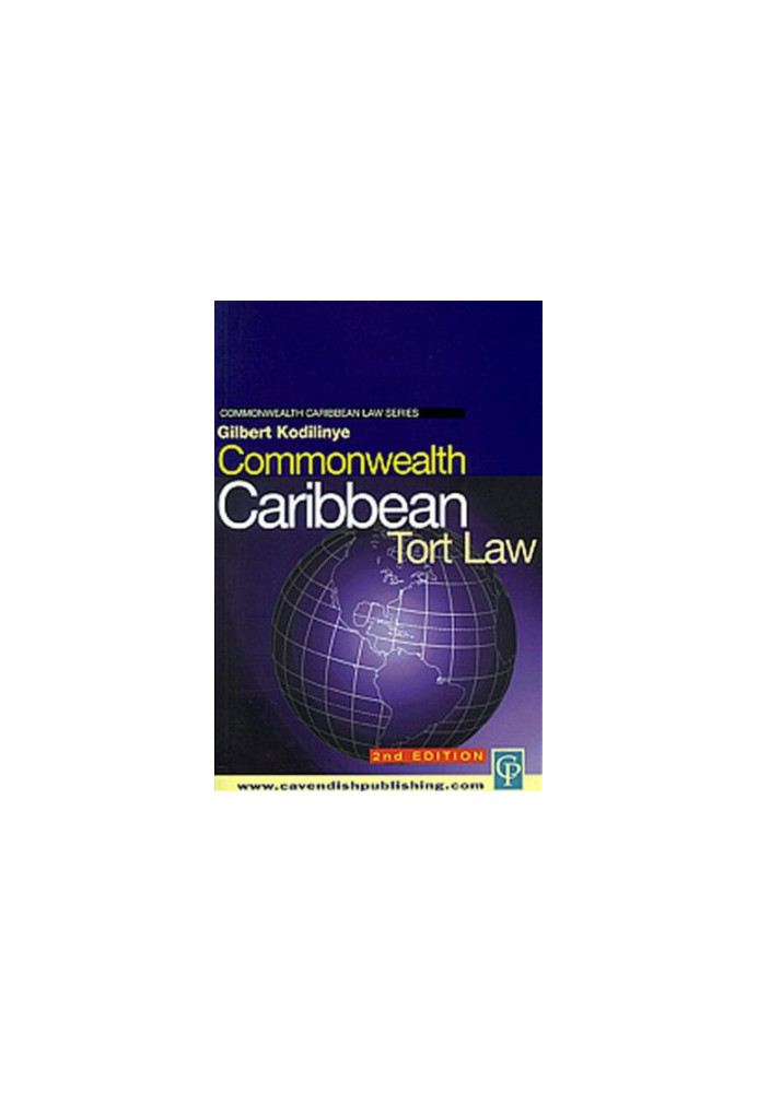 Commonwealth Caribbean Tort Law: Text, Cases & Materials