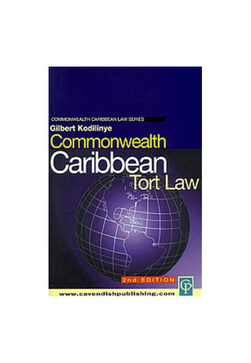 Commonwealth Caribbean Tort Law: Text, Cases & Materials