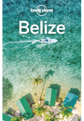 Lonely Planet Belize