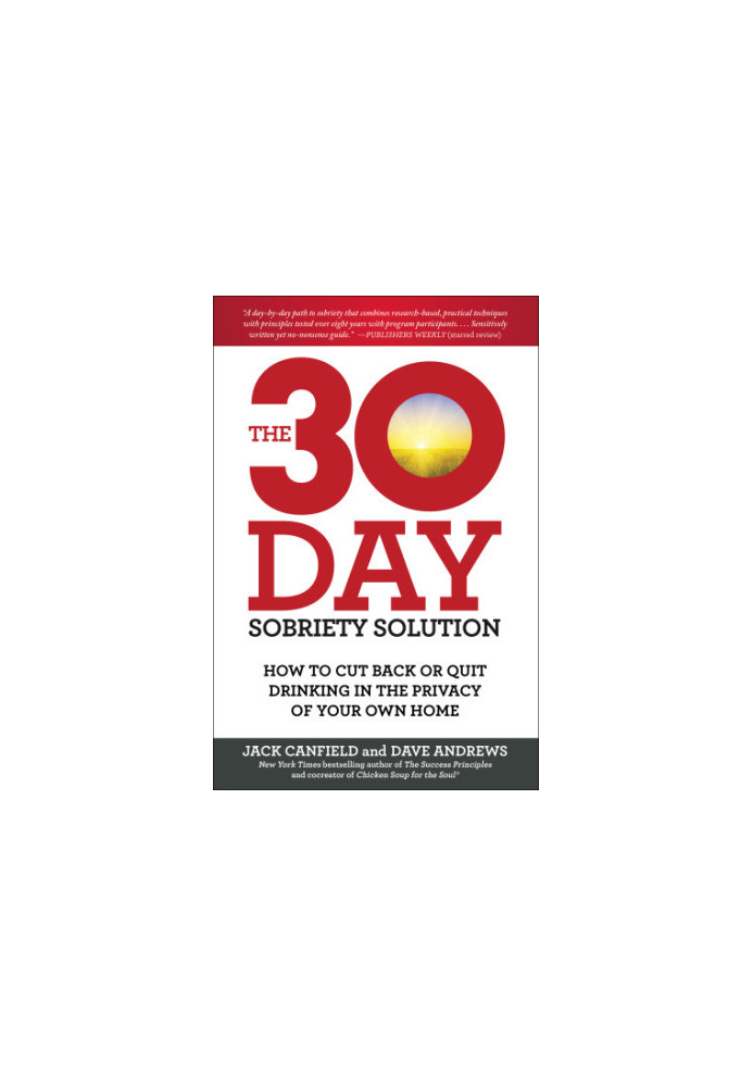 The 30-Day Sobriety Solution