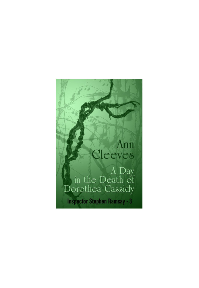 [Inspector Ramsay 03] • A Day in the Death of Dorothea Cassidy