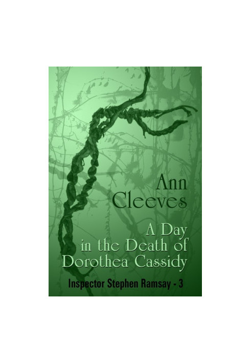 [Inspector Ramsay 03] • A Day in the Death of Dorothea Cassidy