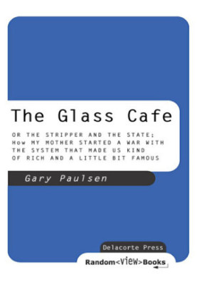 Tales to Tickle the Funnybone - 04 - The Glass Cafe: Or the Stripper and the State How My Mother Started a War with the Syste
