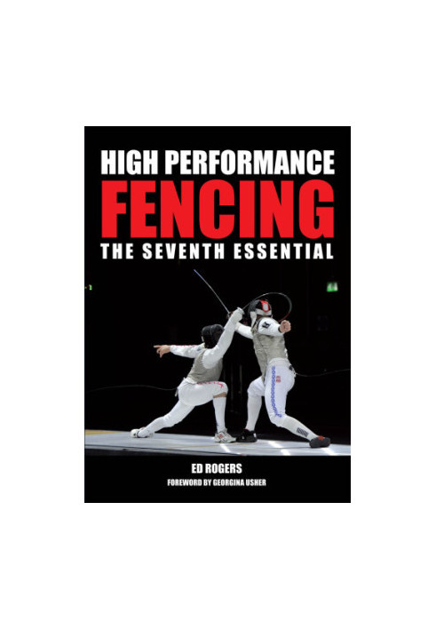 High performance fencing: the seventh essential
