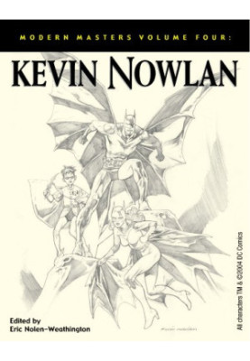 Modern Masters Vol. 4: Kevin Nowlan