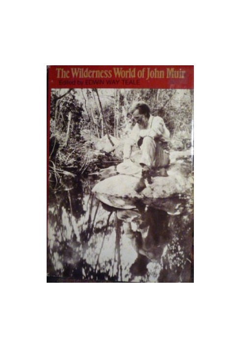 Wilderness World of John Muir