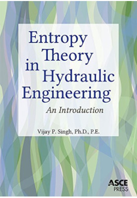 Entropy Theory in Hydraulic Engineering: An Introduction