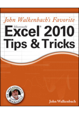 John Walkenbach's favorite Excel 2010 tips & tricks