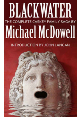 Blackwater: The Complete Caskey Family Saga