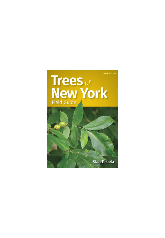 Trees of New York Field Guide (Tree Identification Guides) Second Edition