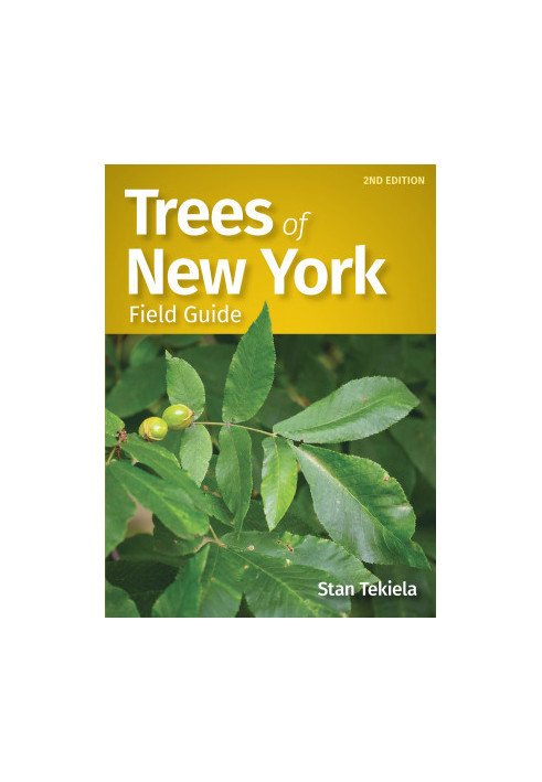 Trees of New York Field Guide (Tree Identification Guides) Second Edition