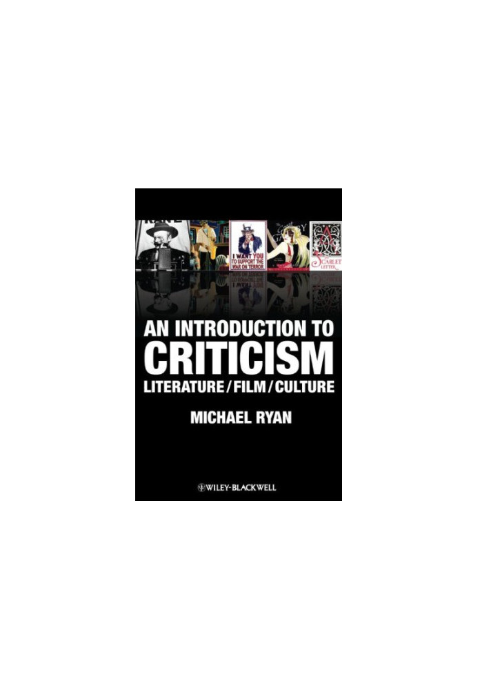 An Introduction to Criticism: Literature - Film - Culture