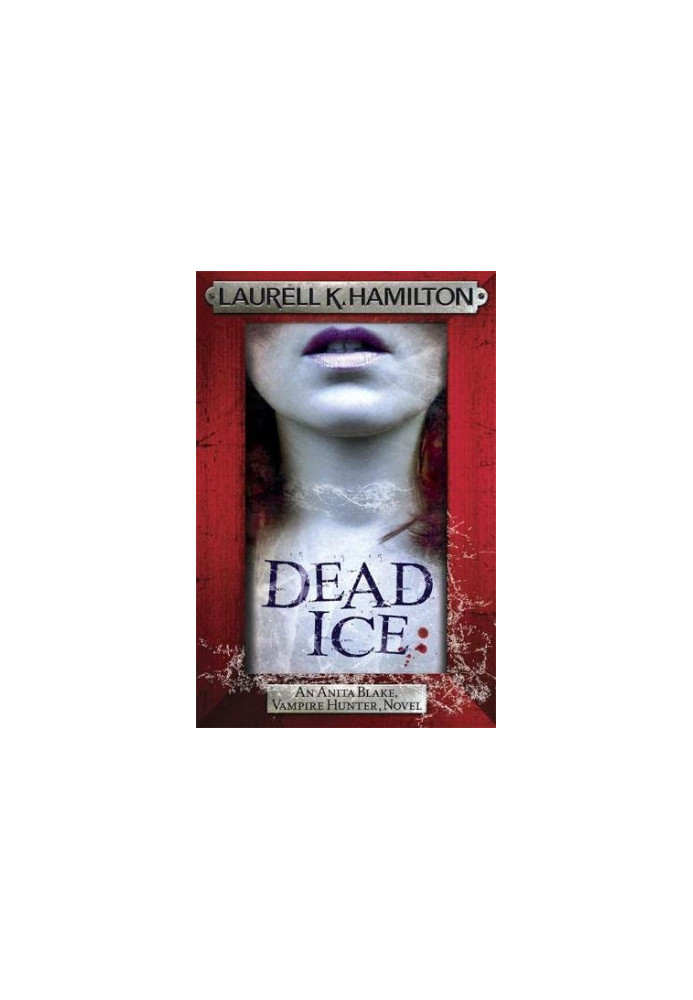 Dead Ice (Anita Blake, Vampire Hunter, 24)