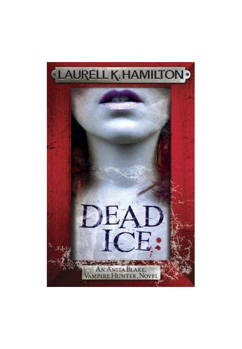 Dead Ice (Anita Blake, Vampire Hunter, 24)