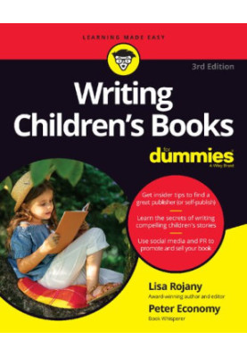 Writing Children's Books For Dummies, 3rd Edition