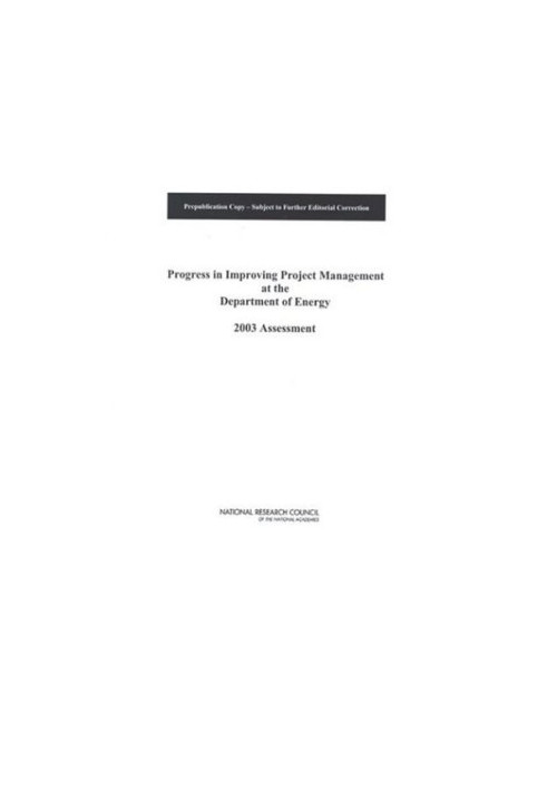 Progress in Improving Project Management at the Department of Energy: 2003 Assessment