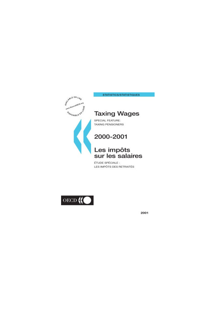 Taxing Wages, 2001 Edition : Special Feature: Taxing Pensioners.
