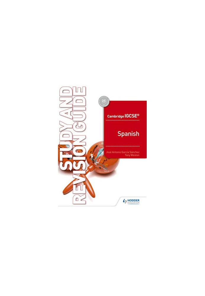 Cambridge IGCSE™ Spanish Study and Revision Guide