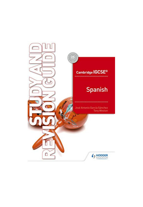 Cambridge IGCSE™ Spanish Study and Revision Guide