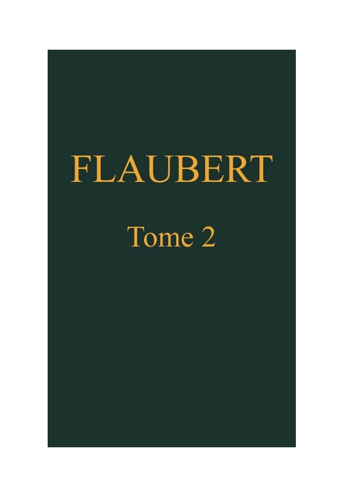 Complete works of Gustave Flaubert, volume 2: Salammbô