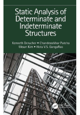 Static Analysis of Determinate and Indeterminate Structures