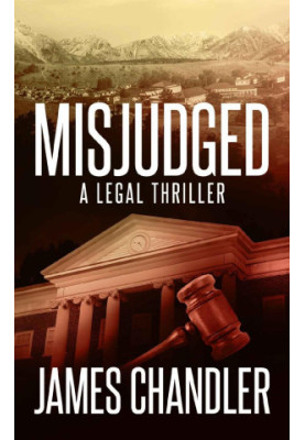 Misjudged: A Legal Thriller (Sam Johnstone Book 1)