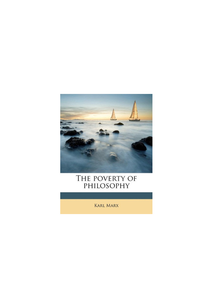 The Poverty of Philosophy