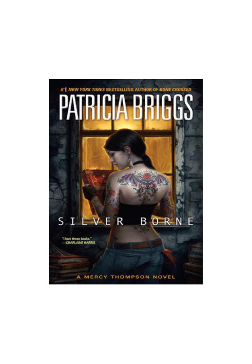 Silver Borne (Mercy Thompson, 05 Mercy Thompson World, 07)