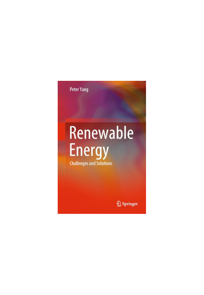 Renewable Energy: Challenges and Solutions