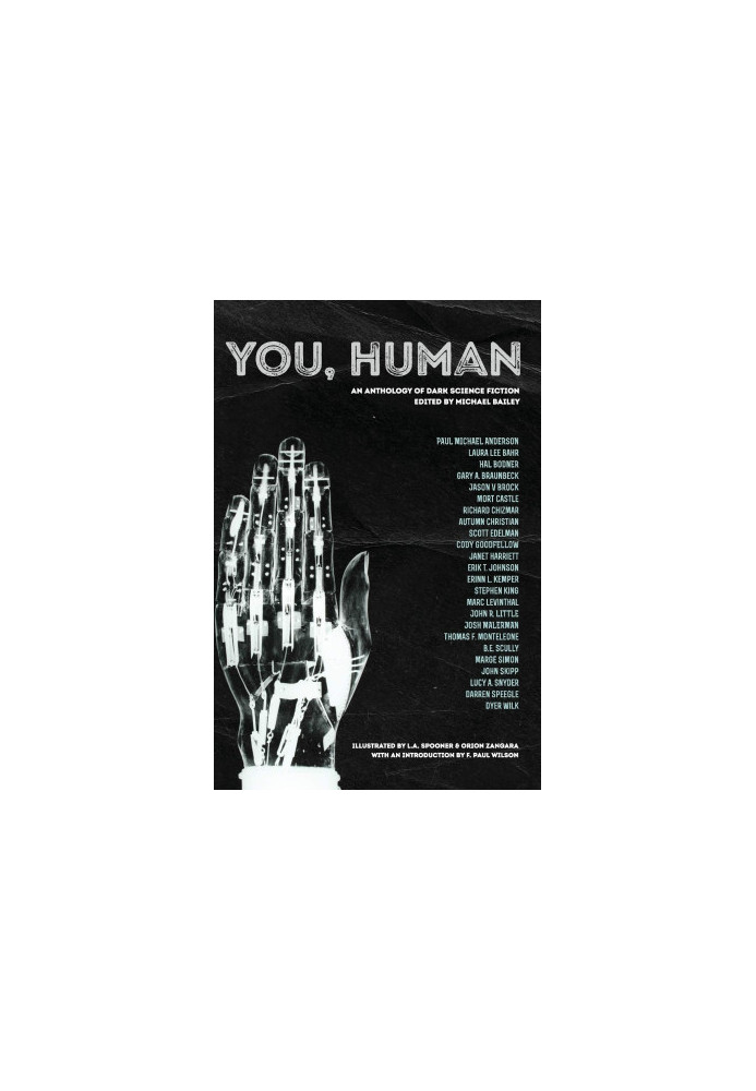 You, Human: An Anthology of Dark Science Fiction